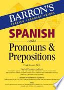 libro Spanish Pronouns And Prepositions
